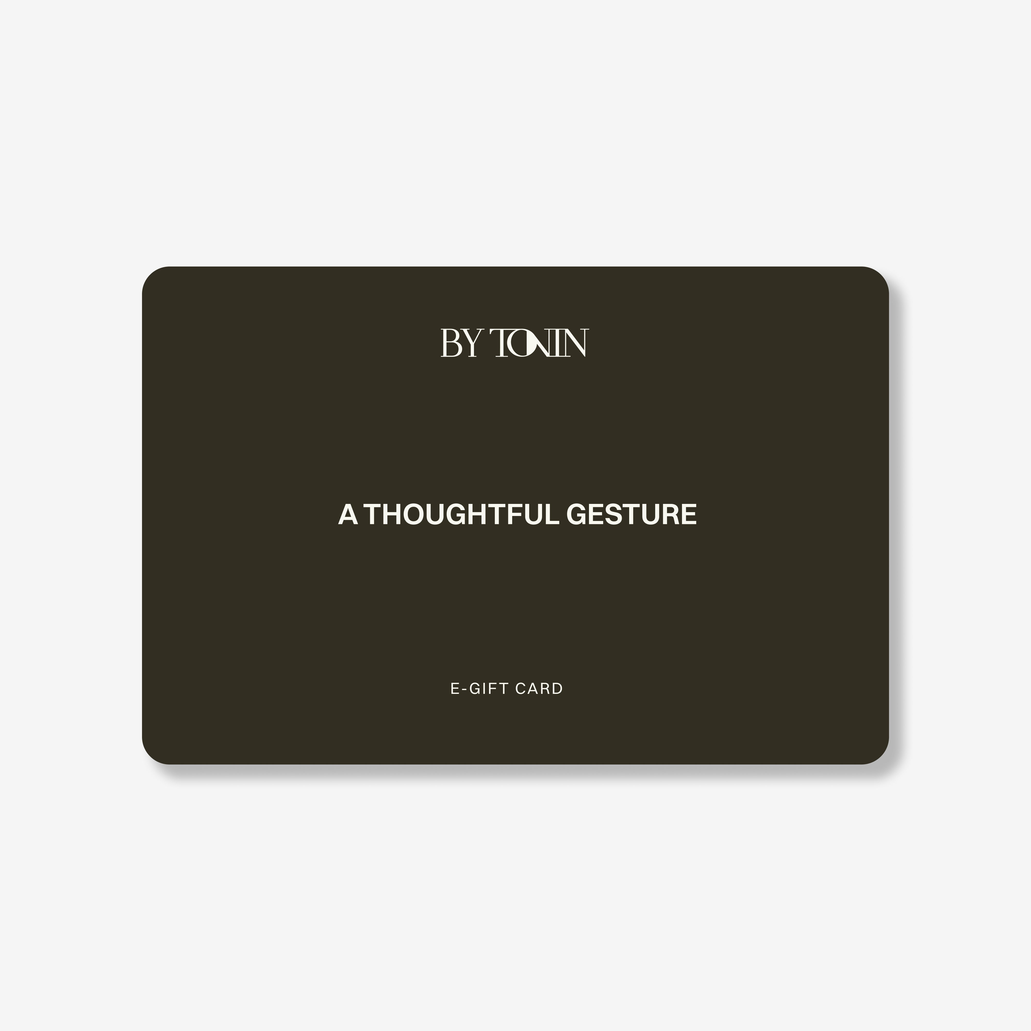 BY TONIN e-Gift Card